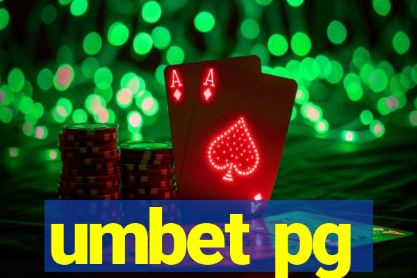 umbet pg